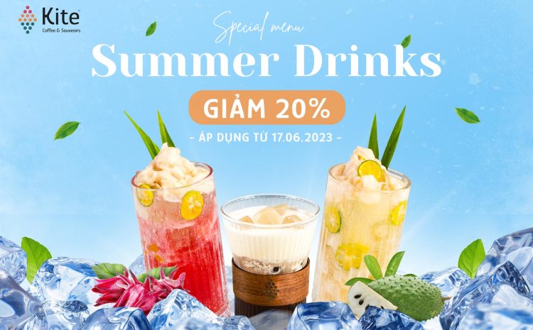  Bật “Summer Vibe” Với Bộ 3 “Summer Drinks” Mới Toanh Tại Kite Coffee