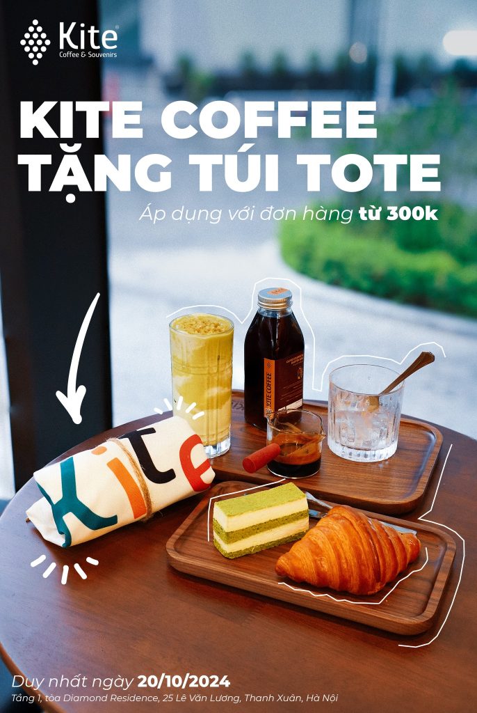 KITE COFFEE TẶNG NGAY TÚI TOTE TRỊ GIÁ 149K – QUÀ TẶNG ĐẶC BIỆT CHÀO MỪNG 20/10